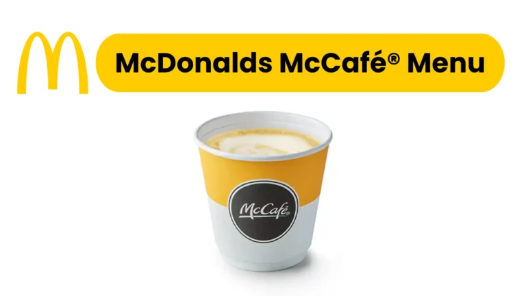 McDonalds McCafe Menu Prices & Pictures UK