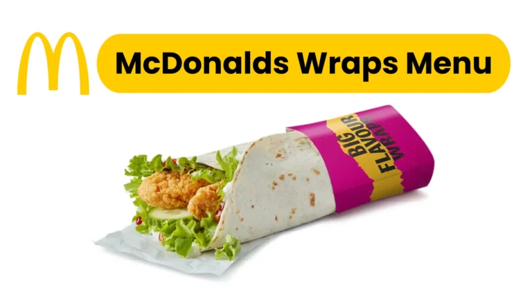 McDonalds Wraps Menu Prices & Pictures UK